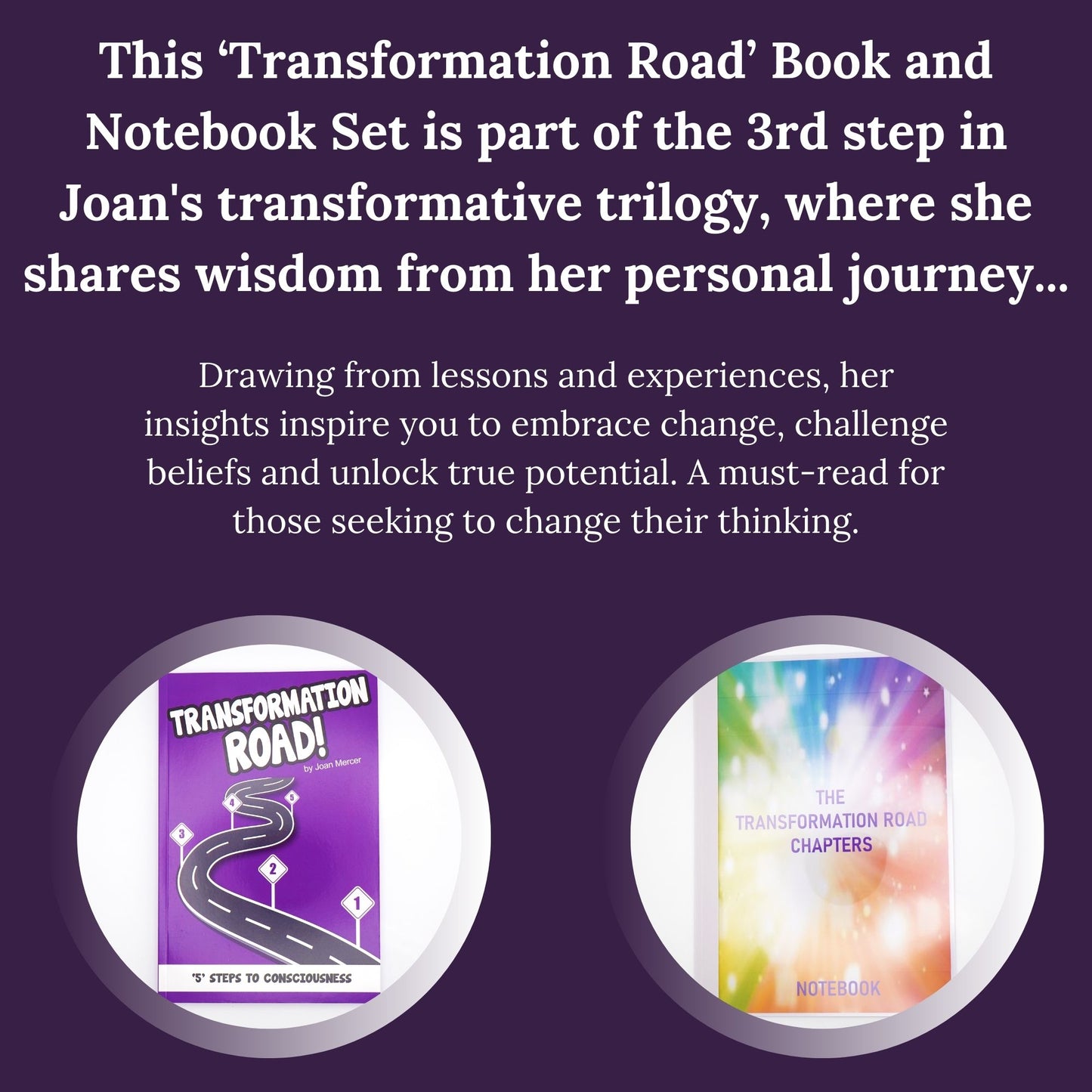 Transformation Road: Create a life you would truly love to live and the someone you truly love to be!