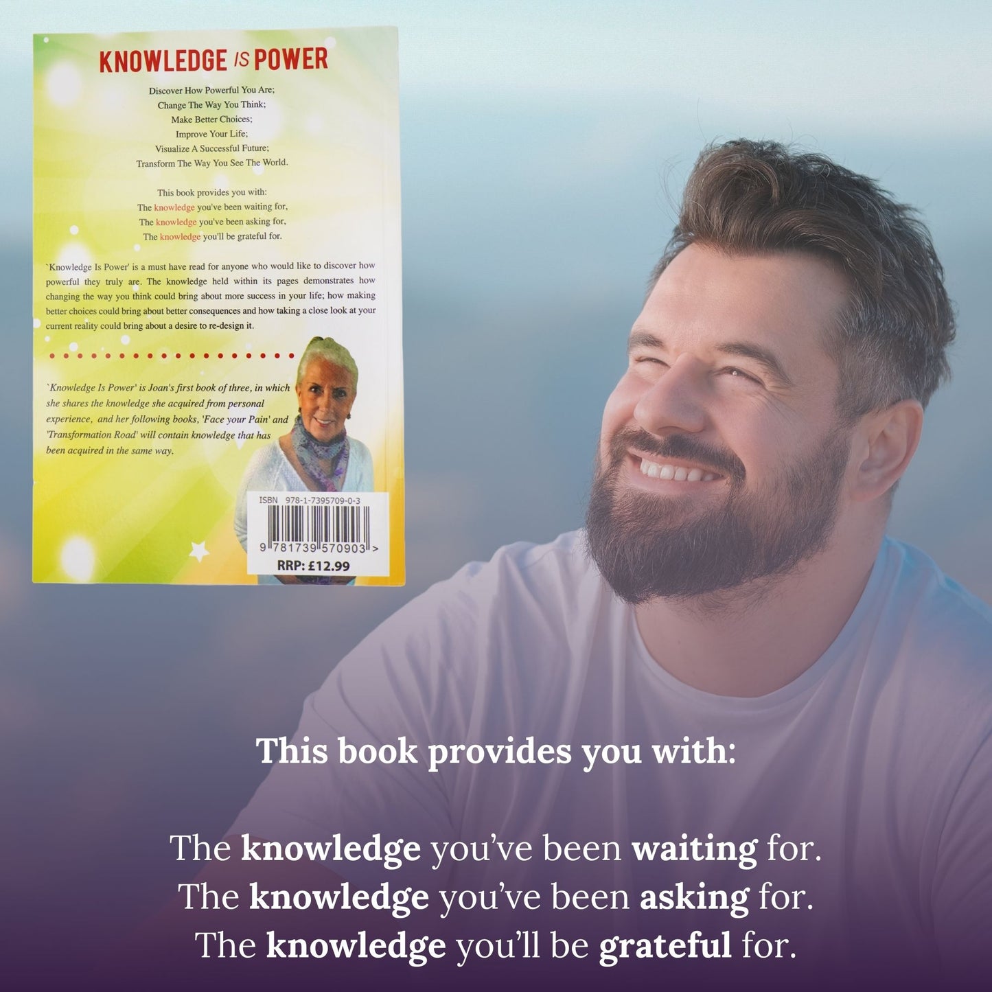 Knowledge Is Power: Discover the true power that lies within you, just waiting to be put into action!